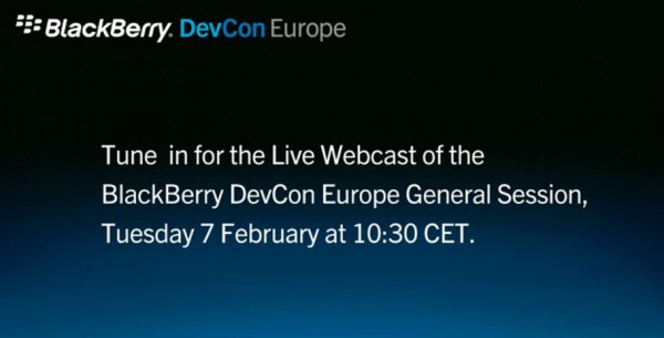 BlackBerry DevCon Europe Live Webcast am Dienstag den 07. Februar 2012